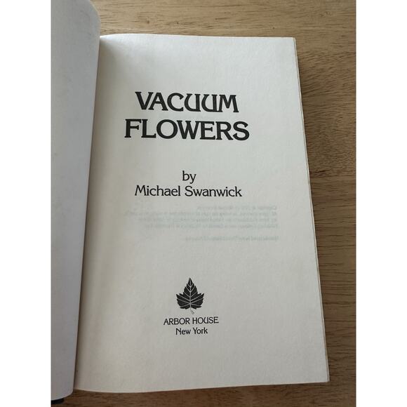 Vacuum Flowers, Michael Swanwick, HC/BC/DJ/First Edition 1987 VTG - Picture 4 of 11